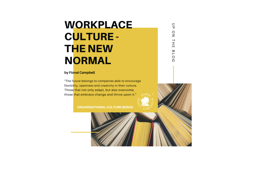 Workplace Culture - The New Normal